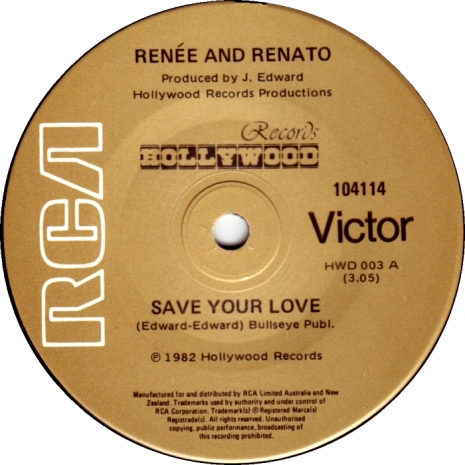 Rene & Renato - Save Your Love, Hollywood Records 104114 (1982)